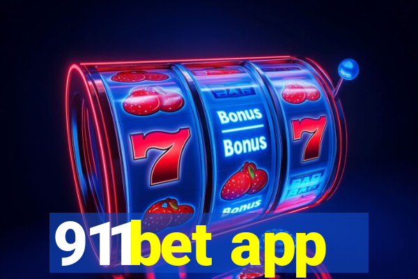 911bet app